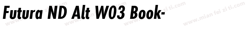 Futura ND Alt W03 Book字体转换